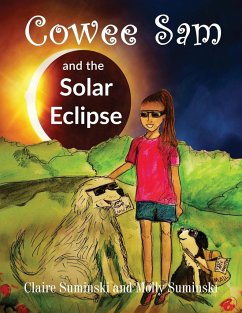 Cowee Sam and The Solar Eclipse - Suminski, Claire; Suminski, Molly