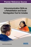 Infocommunication Skills as a Rehabilitation and Social Reintegration Tool for Inmates