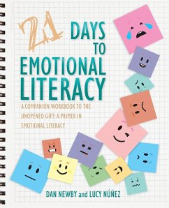 21 Days to Emotional Literacy - Newby, Dan; Núñez, Lucy