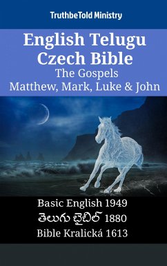 Cover English Telugu Czech Bible - The Gospels - Matthew, Mark, Luke & John (eBook, ePUB)