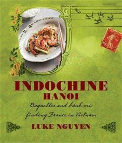 Indochine (eBook, ePUB) - Nguyen, Luke