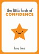 The Little Book of Confidence (eBook,... - Bild 1
