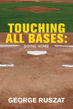 Cover Touching All Bases: Going Home (eBook, ePUB)