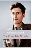 Complete Novels of George Orwell (eBook, ePUB)