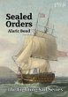 Sealed Orders (The Fighting Sail... - Bild 1