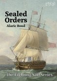 Sealed Orders (The Fighting Sail Series, #11) (eBook, ePUB)