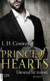 Prince of Hearts - Diesmal für immer / Six of Hearts Bd.6 (eBook, ePUB)
