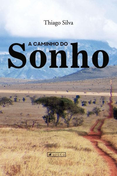 A caminho do sonho (eBook, ePUB) A caminho do sonho (eBook, ePUB)