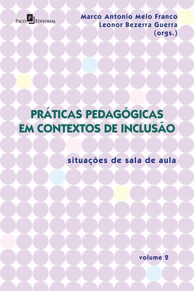 Práticas Pedagógicas em Contextos de Inclusão (eBook, ePUB)