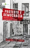 Protesto e Democracia (eBook, ePUB)