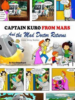 Cover Captain Kuro From Mars And The Mad Doctor Returns Comic Strip Booklet (Captain Kuro From Mars Comic Strip Booklets English, #6) (eBook, ePUB)