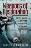 Weapons of Desperation (eBook, ePUB)