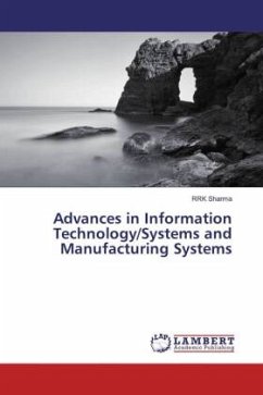 Advances in Information Technology/Systems and Manufacturing Systems