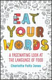 Eat Your Words (eBook, ePUB)