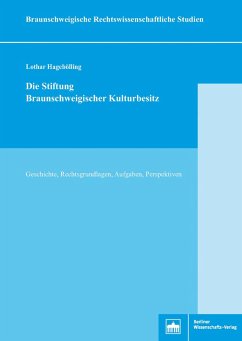 Die Stiftung Braunschweigischer Kulturbesitz (eBook, PDF) - Hagebölling, Lothar