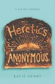 Heretics Anonymous (eBook, ePUB)