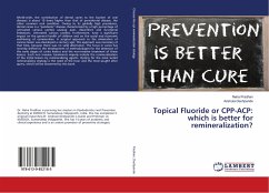 Topical Fluoride or CPP-ACP: which is better for remineralization?
