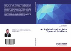 An Analytical study of Asian Tigers and Uzbekistan - Radjabov, Ozod;Eshmatov, Suhrobjon