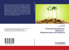 Financial Investment Decisions: Determinants and Patterns