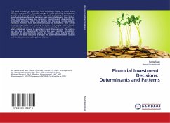 Financial Investment Decisions: Determinants and Patterns - Shah, Kavita;Brahmbhatt, Mamta