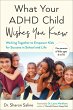 What Your ADHD Child Wishes You Knew... - Bild 1