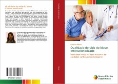 Qualidade de vida do idoso institucionalizado - Ribeiro, Catarina