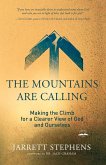 The Mountains Are Calling (eBook, ePUB)
