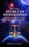 The Great Secret of Moderation (eBook, ePUB)