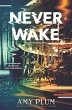 Neverwake (eBook, ePUB) - Bild 1
