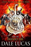 The Fifth Ward: Friendly Fire (eBook, ePUB)