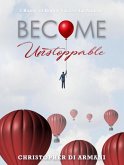 Become Unstoppable: 7 Habits of Highly Successful Authors (Author Success Foundations, #6) (eBook, ePUB)