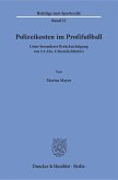 Polizeikosten im Profifußball