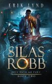 Silas Robb: Hell Hath No Fury (eBook, ePUB)