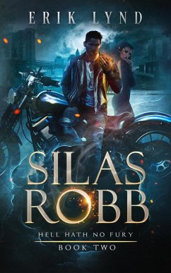 Cover Silas Robb: Hell Hath No Fury (eBook, ePUB)