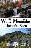 The White Mountains You Haven't Seen (SAMPLER) (eBook, ePUB)