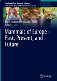 Mammals of Europe - Past, Present, and Future