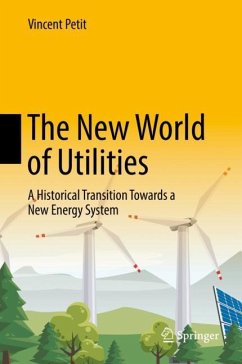 The New World of Utilities - Petit, Vincent