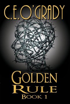Golden Rule - O'Grady, C. E.