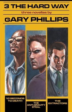 3 the Hard Way - Phillips, Gary