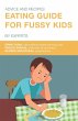 Eating Guide for Fussy Kids - Bild 1