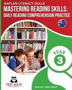 NAPLAN LITERACY SKILLS Mastering Reading Skills Year 3 - Wake, Shelley Ann