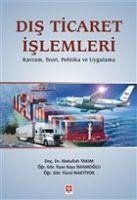 Dis Ticaret Islemleri - Takim, Abdullah; Kays imamoglu, Ilyas; Naktiyok, Yücel