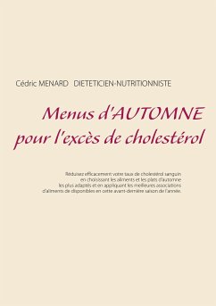 Menus d'automne pour l'excès de cholestérol - Menard, Cedric