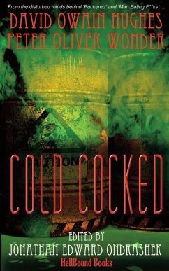 Cold Cocked - Hughes, David Owain; Wonder, Peter Oliver