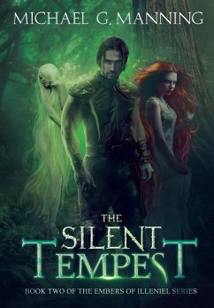 The Silent Tempest - Manning, Michael G.