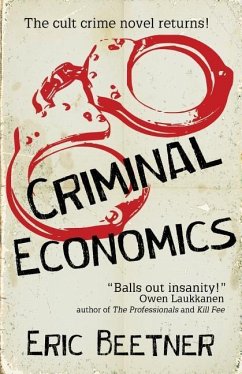 Criminal Economics - Beetner, Eric