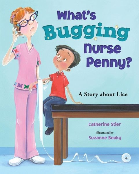 What's Bugging Nurse Penny? (eBook, PDF) What's Bugging Nurse Penny? (eBook, PDF)