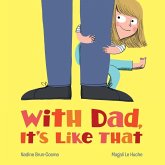With Dad, It's Like That (eBook, PDF) With Dad, It's Like That (eBook, PDF)