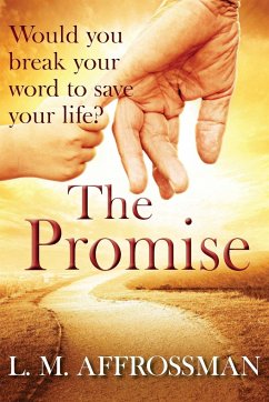 The Promise - Affrossman, L. M.