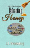 Extracting Honey (The Honey Saga, #3) (eBook, ePUB)